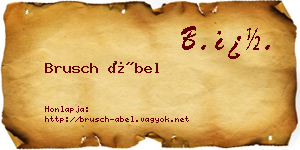 Brusch Ábel névjegykártya